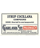 1 Antique Pharmacy Label SYRUP COCILLANA Garland St. PHARMACY Bangor Maine - $37.27 CAD