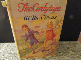 The Curleytops At The Circus By Howard R. Garis Hc Book W/DJ 1932 Cupples Leon - £7.84 GBP