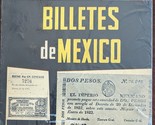 Billetes de Mexico Carlos Gaytan Catalog - $144.95