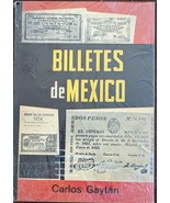 Billetes de Mexico Carlos Gaytan Catalog - $198.65 CAD