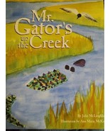 Mr. Gator&#39;s Up the Creek by McLaughlin, Julie &amp; Ann Marie McKay dual Sig... - €25,41 EUR