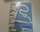 2007 Yamaha WR250FW Servizio Riparazione Negozio Manuale Fabbrica OEM Li... - $24.99