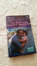 The Hunt for Hawke&#39;s Daughter [Top Secret Babies, Book 3] [Harlequin Intrigue Se - £2.36 GBP