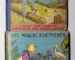 The Magic Fountain &amp; Barefoot Abe Sadyebeth &amp; Anson Lowitz Both Signed B... - $49.49