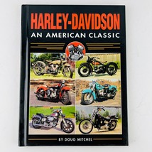 Harley-Davidson - An American Classic Doug Mitchel Hardcover Book - $19.79