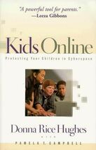 Kids Online: Protecting Your Children in Cyberspace - $18.38 MXN