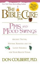 The Bible Cure for PMS and Mood Swings - Don Colbert - Paperback - New - £1.59 GBP