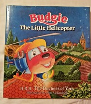 Budgie the Little Helicopter (1989 HC/DJ/1st) HRH The Duchess of York - $9.99