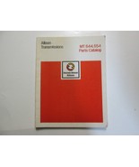 Detroit Diesel Allison Transmissions MT 644 654 Parts Catalog Sa 1551E O... - $49.37