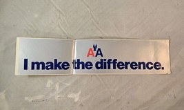 Vintage American Airlines I Make The Difference Bumper Sticker 13 1/4" x... - $8.90