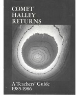 Comet Halley Returns A Teachers Guide 1985-86 NASA Goddard Space Center ... - £3.20 GBP