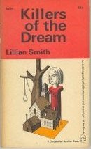 Killers of the Dream [Mass Market Paperback] Smith, Lillian - £7.54 GBP