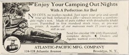 1929 Print Ad Perfection Rubber Air Beds Camping Atlantic-Pacific Brooklyn,NY - £7.26 GBP