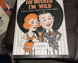 1920 Ragtime Sheet OH! MOTHER I’M WILD by Harry Pease - $8.91