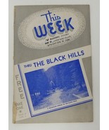 This Week Thru The Black Hills South Dakota Travel Magazine August 1953 ... - £8.88 GBP
