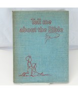Tell Me About the Bible 1957 Children&#39;s Christian Stories Bright Illustr... - $15.67