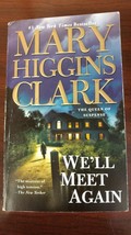 We&#39;ll Meet Again by Mary Higgins Clark - $8.42