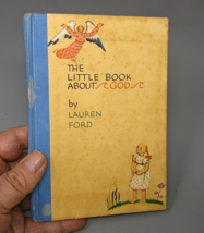 1934 The Little Book About God by Lauren Ford Vintage Illustrated Childrens Book - £19.50 GBP