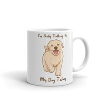 Im Only Talking to My Dog Today Mug, Dog Owner Gift, Rescue Dog Mug, Dog... - $18.38