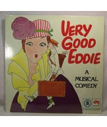 VERY GOOD EDDIE: A Musical Comedy Mint Cast Recording LP Jerome Kern - £10.59 GBP