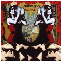 Rosa Duet [Audio CD] Barb Waters; Ashley Davies; Lisa Miller; Kim Salmon; Rob Sn - $19.99