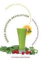 Green Smoothie Revolution: The Radical Leap Towards Natural Health [Pape... - $10.00