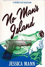 No Man&#39;s Island by Jessica Mann / 1983 Crime Club Hardcover Mystery 1st Ed. - £3.63 GBP