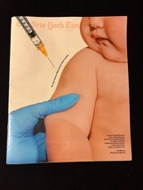 New York Times Magazine - May 29 2022 - The Anti-Vaccine Movement&#39;s New Frontier - £3.15 GBP