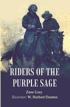 Riders of the purple sage [Hardcover] - £29.48 GBP