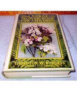 The Thornton Burgess Flower Book for Children H C wth DJ 1945 Color Illustrated  - $59.95
