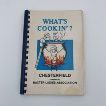 Vtg What&#39;s Cookin in Chesterfield Cookbook Baxter Ladies Assoc Spiral Bo... - £9.89 GBP