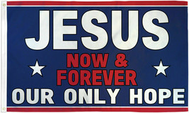 Jesus Now &amp; Forever Flag 3X5 Religion Flag Christianity House Flag Cross Flag - £14.38 GBP