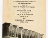 McGregor Memorial Brochure 1958 Given to Wayne State University  - £21.96 GBP
