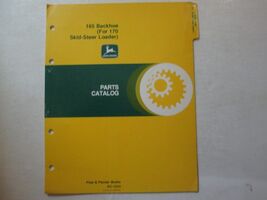 John DEERE 165 Backhoe For 170 Skid-Steer Loader Parts Catalog PC-1374 - $6.97