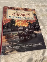 Readers Digest America&#39;s Historic PLACES-Illustrated Guide To Our Country&#39;s Past - £3.90 GBP
