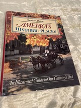 Readers Digest America&#39;s Historic PLACES-Illustrated Guide To Our Country&#39;s Past - £3.73 GBP