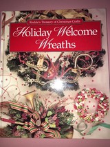 Holiday Welcome Wreaths (Rodale&#39;s Treasury of Christmas Crafts) - £39.53 GBP