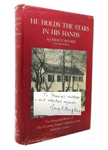 Leroy E. Bugbee He Holds The Stars In His Hands 1st Edition 1st Printing - £69.66 GBP