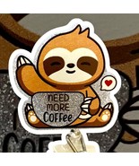 Caffeine Lover Sloth Retractable Glitter Badge Reel: Perfect for Nurses ... - $8.86