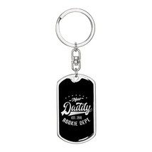 New Daddy Rookie Dept. Swivel Keychain Dog Tag Stainless Steel or 18k Gold - £35.00 GBP