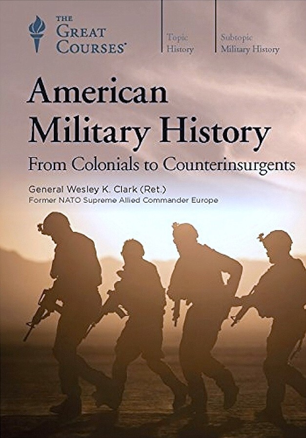 American Military History: From Colonials to Counterinsurgents | TGC | NEW - $89.10