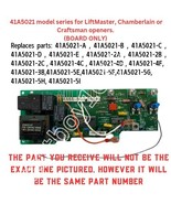 Liftmaster Chamberlain Craftsman  41A5021 Circuit Board  ONLY BORD - $103.22 CAD