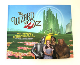 The Wizard of Oz : An Illustrated Companion Book To The Timeless Movie Classic - $42.97