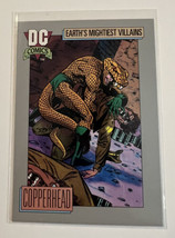 DC Comic Card 1992 Series I Earth&#39;s Mightiest Villains Copperhead#88 - £1.56 GBP
