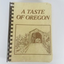 A Taste of Oregon Cookbook Recipe Collection Eugene Junior League 6th Printing - £6.94 GBP