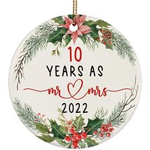 10 Years As Mr &amp; Mrs Ornament 2022-10th Anniversary Round Ornaments Gift... - £11.63 GBP