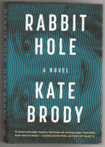 Kate Brody RABBIT HOLE First Edition Unread Hardcover DJ Mystery Internet - $8.99