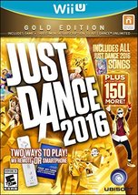 Just Dance 2016 (Gold Edition)  Wii U [video game] - $32.95