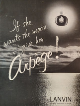 1955 Esquire Advertisement LANVIN If She Wants the Moon Give Her ARPEGE! - £8.63 GBP