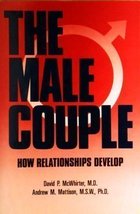The Male Couple - How Relationships Develop [Hardcover] David P. McWhirter - £31.57 GBP
